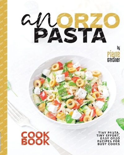 An Orzo Pasta Cookbook