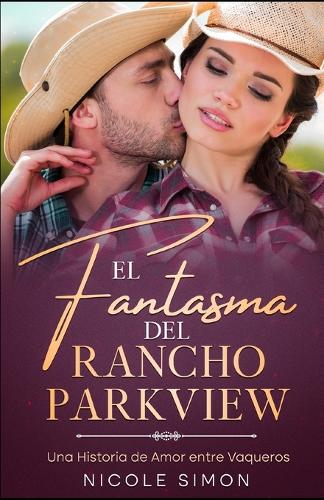 El Fantasma del Rancho Parkview