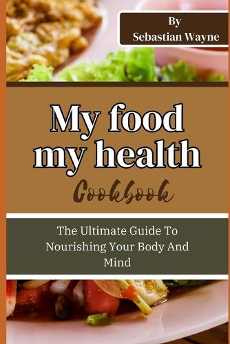 My Food My Health