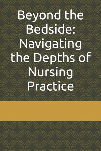 Beyond the Bedside
