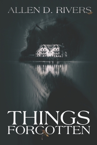 Things Forgotten