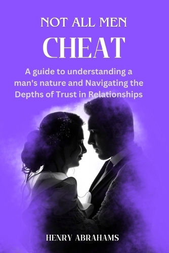 Not all men cheat