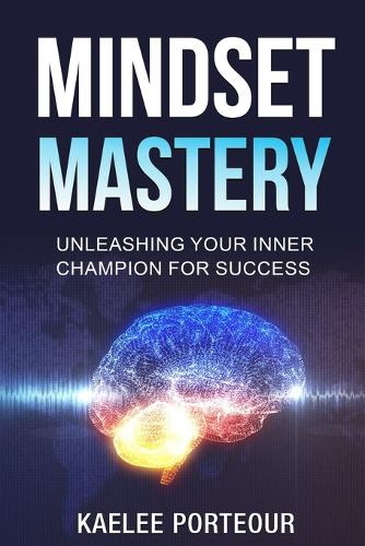 Mindset Mastery