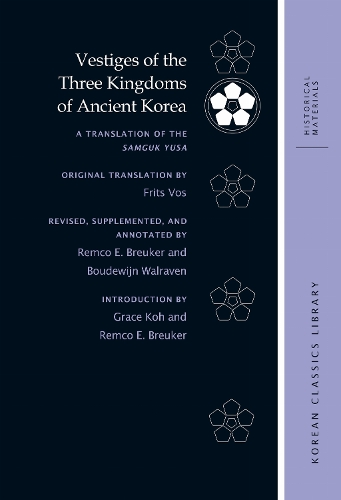 Vestiges of the Three Kingdoms of Ancient Korea