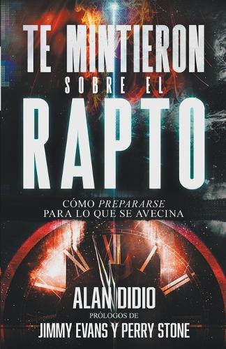 Te Mintieron Sobre El Rapto