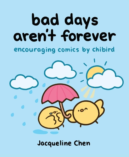 Bad Days Aren't Forever