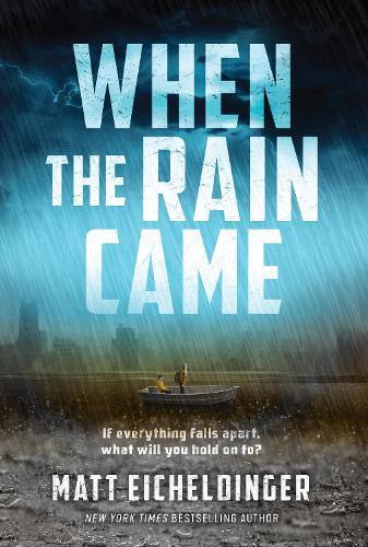 When the Rain Came Volume 1