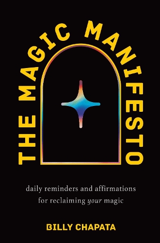 The Magic Manifesto