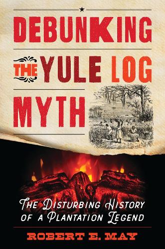 Debunking the Yule Log Myth
