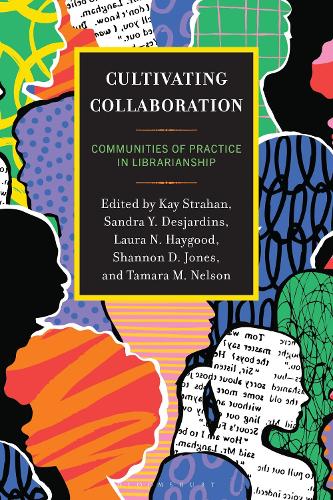 Cultivating Collaboration