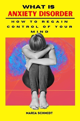 What is Anxiety Disorder