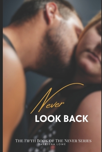 Never Look Back