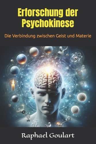 Erforschung der Psychokinese