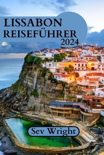 Lissabon Reiseführer 2024