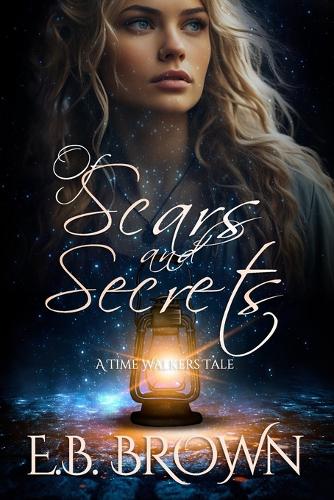 Of Scars and Secrets