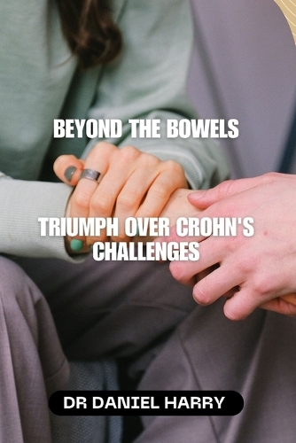 Beyond the bowels