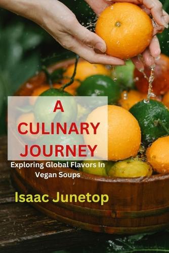 A Culinary Journey