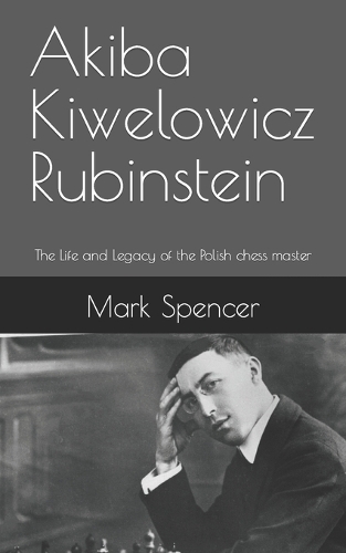 Akiba Kiwelowicz Rubinstein