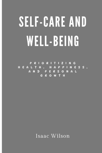 Self-Care and Well-Being