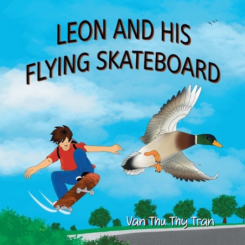 Leon and His Flying Skateboard