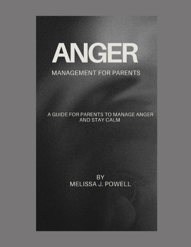 Anger Management for Parents