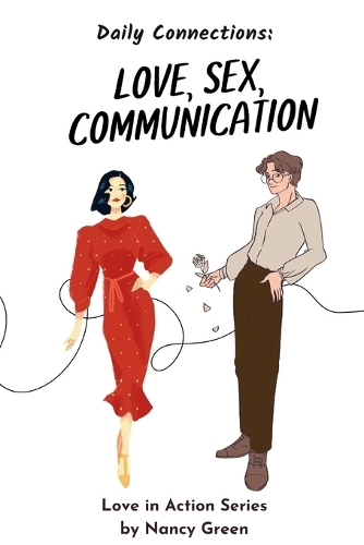 Love, Sex and Communication