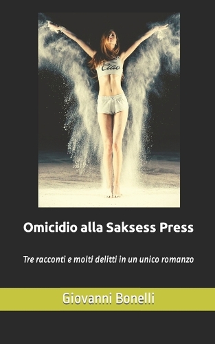 Omicidio alla Saksess Press 1-2-3