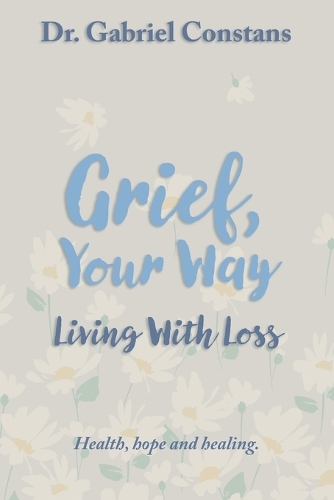 Grief, Your Way