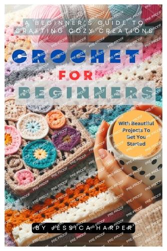 Crochet For Beginners