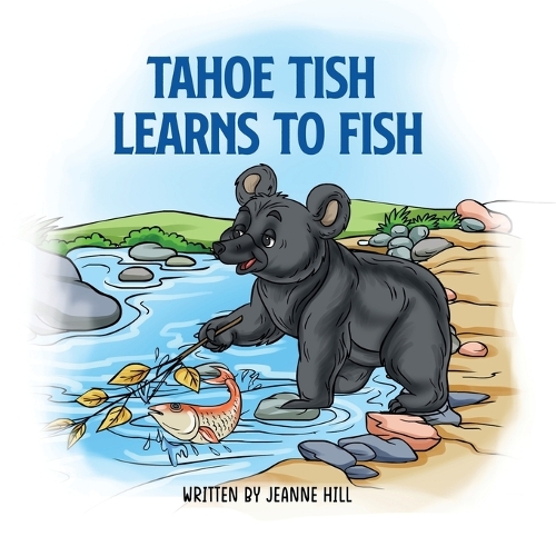 Tahoe Tish Learns to Fish