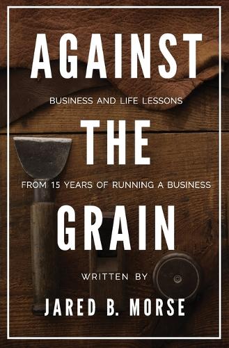 Against The Grain