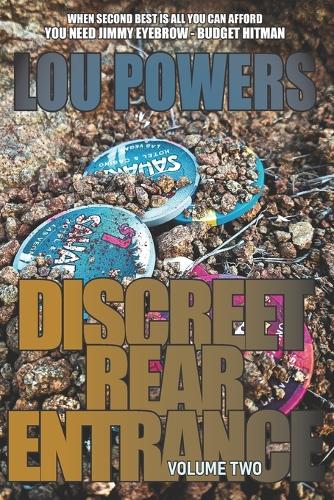 Discreet Rear Entrance Volume II