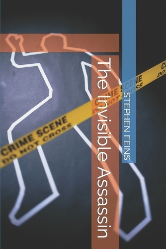 The Invisible Assassin