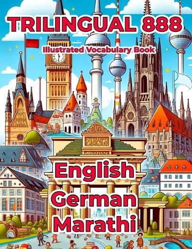 Trilingual 888 English German Marathi Illustrated Vocabulary Book