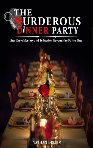 The Murderous Dinner Party
