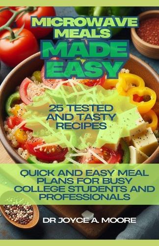 Microwave Meals Made Easy