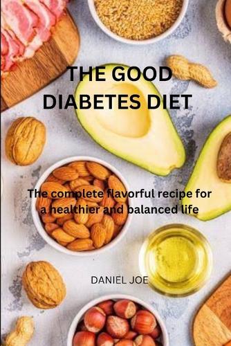 The good diabetes diet