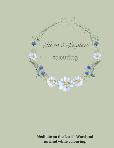 Flower & Scripture Colouring