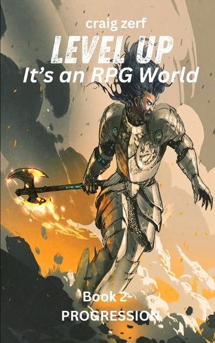 Level up - It's an RPG world Book 2