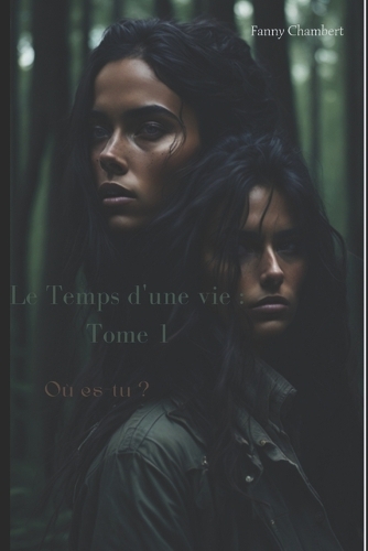Le temps d'une vie