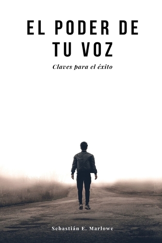 El Poder de Tu Voz