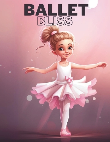 Ballet Bliss