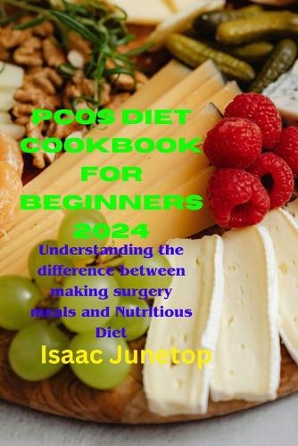 Pcos Diet Cookbook for Beginners 2024