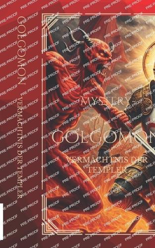 Mystery Golgomon Vermächtnis der Templer