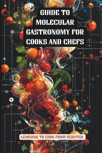 Learning to Cook from scratch