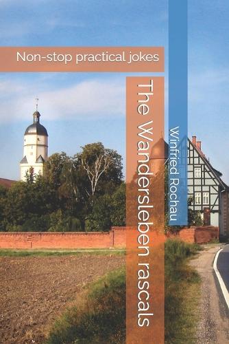 The Wandersleben rascals