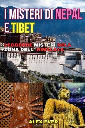 I Misteri del Nepal e Tibet