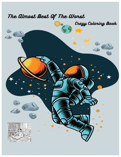 The Almost Best Of The Worst Coloring Book