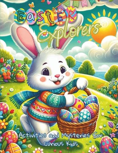 Easter Explorers