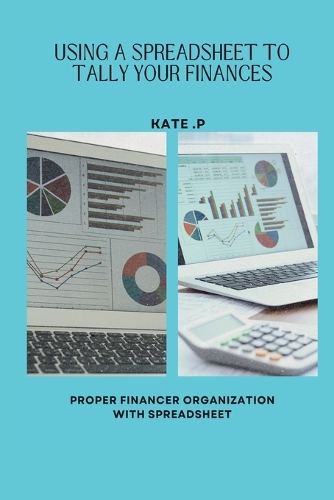 Using a Spreadsheet to Tally Your Finances